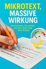 Mikrotext, massive Wirkung - Florian Huber - 9783565092574