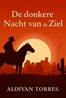 De donkere nacht van de ziel - Aldivan Teixeira Torres - 9783565098637