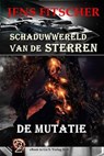 De mutatie (Schaduwwereld van de sterren 2) - Jens Fitscher - 9783565113965