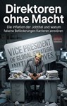 Direktoren ohne Macht - Michael Stahl - 9783565299898