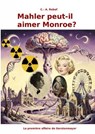 Mahler peut-il aimer Monroe? - C.-A. Rebaf (fr) - 9783565352272