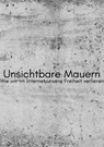 Unsichtbare Mauern - Gina Bronner-Martin - 9783565531141