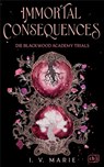 Immortal Consequences - Die Blackwood Academy Trials - I. V. Marie - 9783570167588