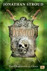 Lockwood & Co. 05 - Das Grauenvolle Grab - Jonathan Stroud - 9783570174623