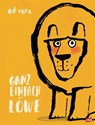 Ganz einfach Löwe - Ed Vere - 9783570176412
