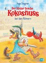 Der kleine Drache Kokosnuss bei den Romern - Ingo Siegner - 9783570176566