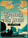 Weltgeschichte(n) - Eroberer der Meere: Die Wikinger - Dominic Sandbrook - 9783570180402