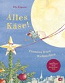 Alles Käse! Picandou feiert Weihnachten - Ute Krause - 9783570182253