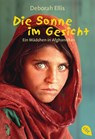 Die Sonne im Gesicht - Deborah Ellis - 9783570212141