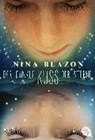 Der dunkle Kuss der Sterne - BLAZON,  Nina - 9783570310366