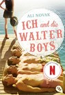 Ich und die Walter Boys - Ali Novak - 9783570311165