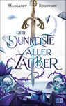 Der dunkelste aller Zauber - Margaret Rogerson - 9783570313336