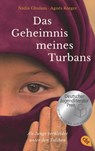 Das Geheimnis meines Turbans - Nadia Ghulam ; Agnès Rotger - 9783570313787