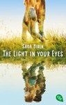 The Light in Your Eyes - Sara Biren - 9783570315064