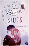 Ein zarter Hauch von Glück - Susan Crispell - 9783570315415