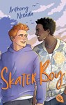 Skater Boy - Anthony Nerada - 9783570316078
