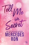 Tell Me in Secret - Mercedes Ron - 9783570317273