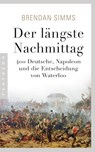 Der längste Nachmittag - Brendan Simms - 9783570553657