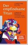 Der empfindsame Titan - Christine Eichel - 9783570554975