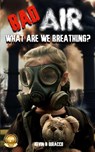 Bad Air - Kevin B Dibacco - 9783572796830