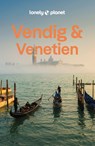 LONELY PLANET Reiseführer Venedig & Venetien - Alison Bing ; Cristian Bonetto ; Peter Dragicevich - 9783575012517