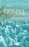 Mein Gospel-Liederbuch - Martin Bartelworth - 9783579059273