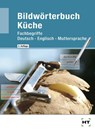 Bildwörterbuch Küche -  - 9783582077004