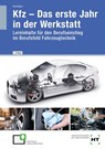 KFZ -- Das erste Jahr in der Werkstatt - Thomas Blumhagen - 9783582252210