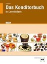 Das Konditorbuch - LODERBAUER,  Josef - 9783582845290