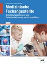 Medizinische Fachangestellte - Christa Feuchte ; Clarissa Krobath ; Angelika Mayer ; Winfried Stollmaier - 9783582923615