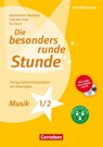Die besonders runde Stunde - Grundschule. Musik - Klasse 1/2 - Daniel Mark Eberhard ; Gabriele Hirte ; Eva Koch - 9783589150618