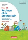 Rechnen ohne Stolperstein - Neubearbeitung Band 2B - Zahlenraum bis 20, Zehnerzahlen bis 100. Arbeitsheft/Fördermaterial - Anna Kistler ; Stefanie Schneider - 9783589159864