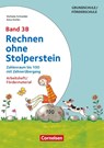 Rechnen ohne Stolperstein - Neubearbeitung Band 3B - Zahlenraum bis 100 mit Zehnerübergang - Anna Kistler ; Stefanie Schneider - 9783589159888