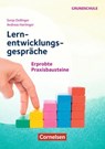 Lernentwicklungsgespräche in der Grundschule - Erprobte Praxisbausteine - Petra Baumann ; Sonja Ertl ; Tobias Engelschalk ; Isabella Hartmann ; Regina Hettmer ; Martina Hohbauer ; Elke Klippel ; Ulrike Nett ; Markus Reiter ; Elisabeth Roth ; Ulrike Schaupp ; Charis Schilling ; Veronika Spika ; Christine Stahl - 9783589168040