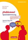 ¡Hablemos! - Sprechaktivierung garantiert - Klasse 11-13 - Martin Bastkowski - 9783589169016