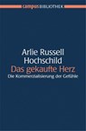 Das gekaufte Herz - Arlie Russell Hochschild - 9783593380124
