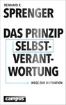 Das Prinzip Selbstverantwortung - Reinhard K. Sprenger - 9783593502656