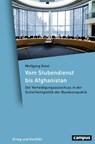 Vom Stubendienst bis Afghanistan - Wolfgang Geist - 9783593515311