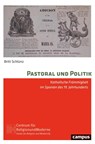 Pastoral und Politik - Britt Schlünz - 9783593517476