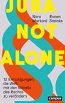 Jura not alone - Nora Markard ; Ronen Steinke - 9783593518503
