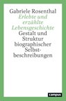 Erlebte und erzählte Lebensgeschichte - Gabriele Rosenthal - 9783593518534
