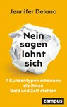 Nein sagen lohnt sich - Jennifer Delano - 9783593519562