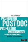 Promotion - Postdoc - Professur - Mirjam Müller - 9783593519913