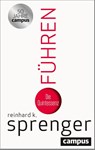 Führen - Reinhard K. Sprenger - 9783593520254