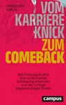 Vom Karriereknick zum Comeback - Christoph Abeln - 9783593520773