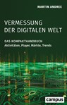 Vermessung der digitalen Welt - Martin Andree - 9783593522432