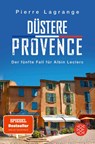Düstere Provence - Pierre Lagrange - 9783596000685