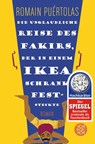 Die unglaubliche Reise des Fakirs, der in einem Ikea-Schrank feststeckte - Romain Puértolas - 9783596030286
