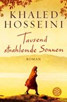 Tausend strahlende Sonnen - Khaled Hosseini - 9783596030934