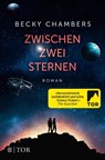 Zwischen zwei Sternen - Becky Chambers - 9783596035694